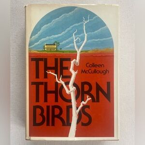 The Thorn Birds by Colleen McCullough Vintage 1977 Hardcover Book